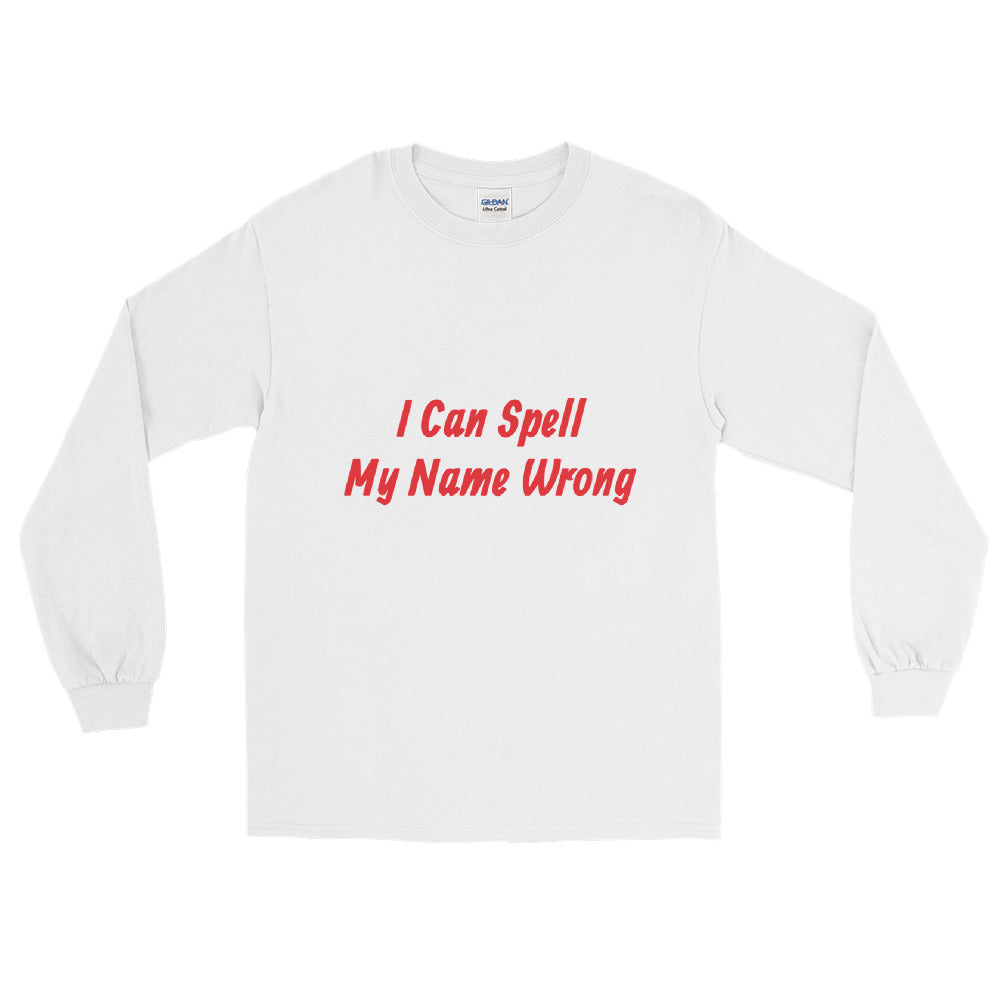 Wrong Name Long Sleeve Shirt