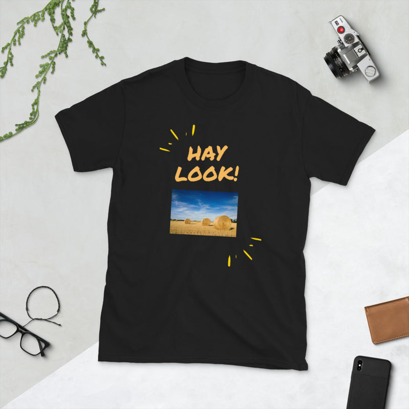 Hay Look! Unisex Shirt
