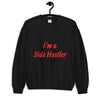 Side Hustler Sweatshirt